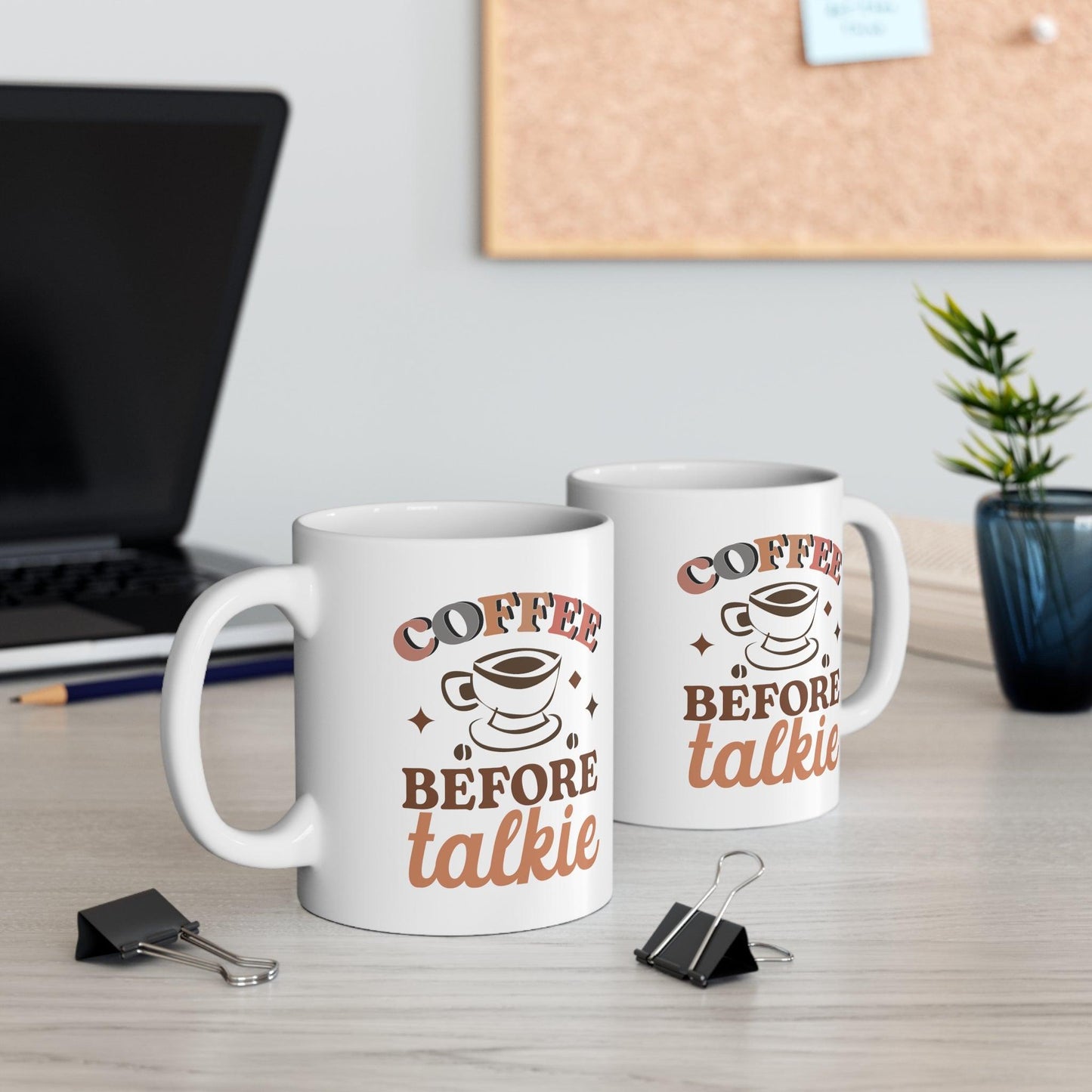 Wake-Up Call: Coffee Before Talkie Ceramic Mug - Texts and Threads