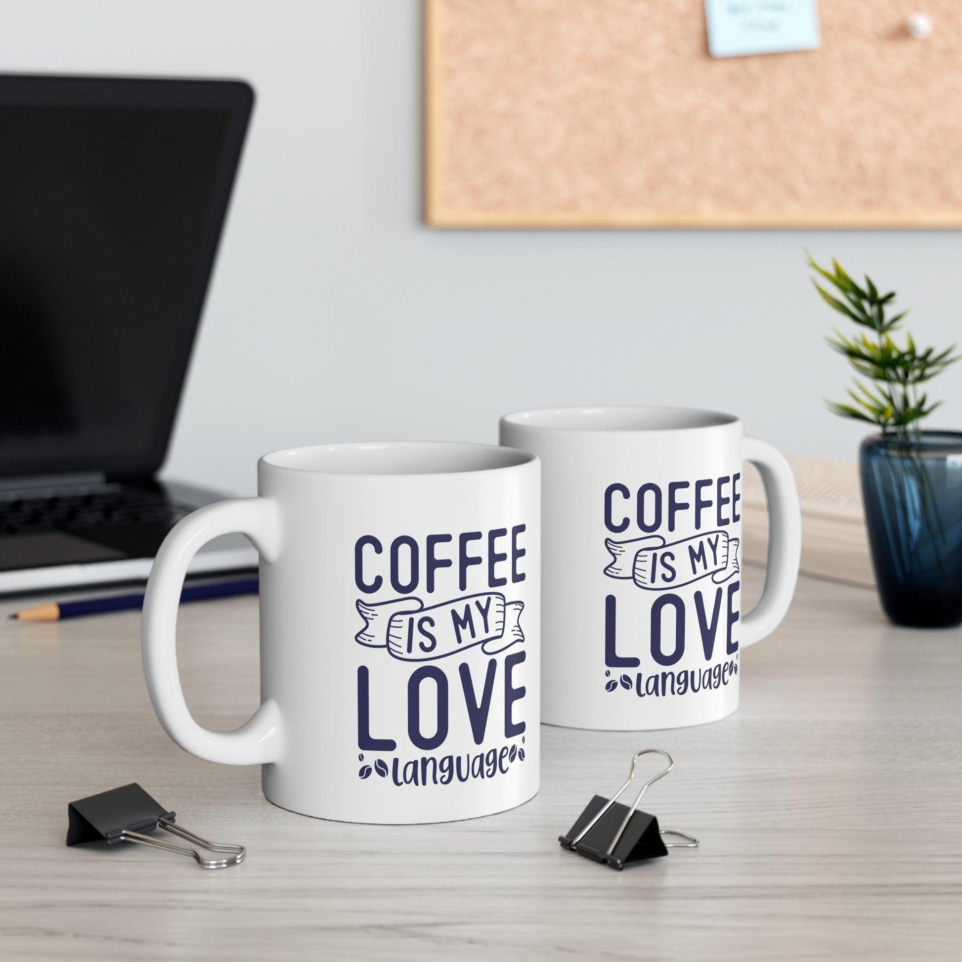 Cup of Love: 'Coffee is My Love Language' Mug - Texts and Threads