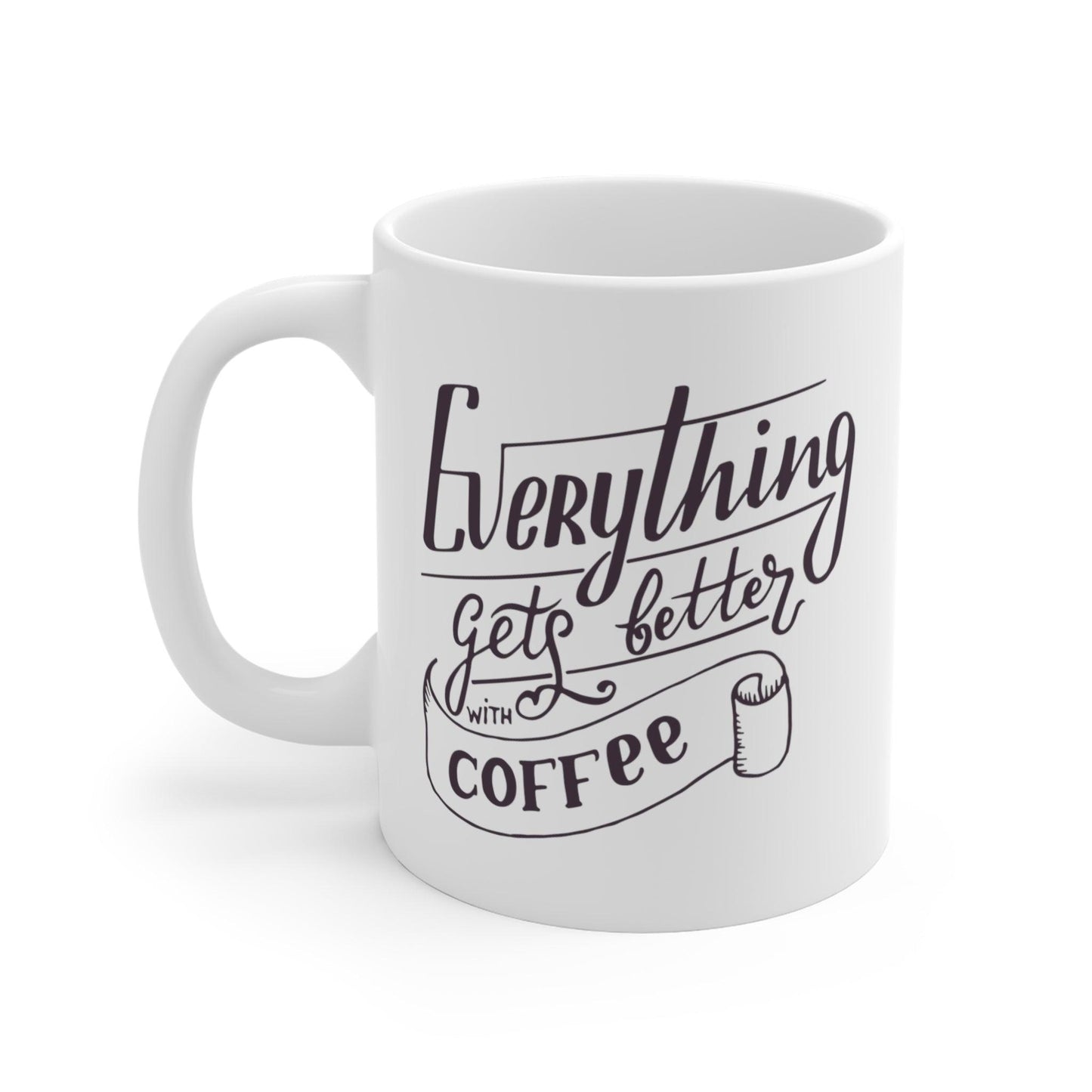 Coffee Charm: 'Everything Gets Better with Coffee' Mug - Texts and Threads