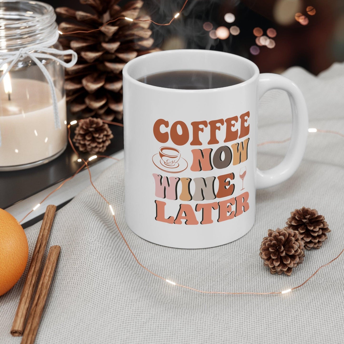 Coffee Now, Wine Later: The Ultimate Day-to-Night Mug - Texts and Threads